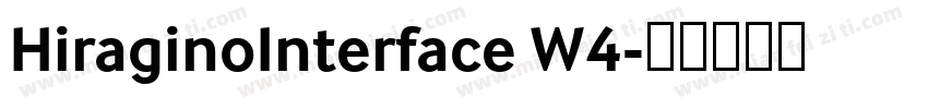 HiraginoInterface W4字体转换